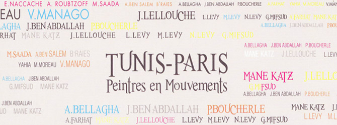 Tunis-Paris Peintres en Mouvements